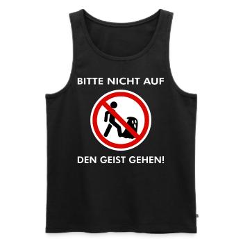 Bitte nicht auf den Geist gehen - Männer Premium Bio Tank Top - Schwarz - Vorne - AI Model Male 178 light (178cm)