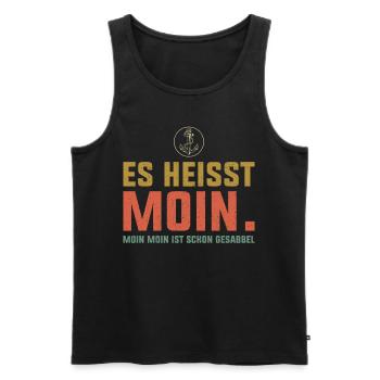 Es heißt Moin. Moin Moin ist schon Gesabbel - - Männer Premium Bio Tank Top - Schwarz - Vorne - Michal (187cm)