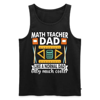 Professeur de mathématiques Papa comme un papa normal seulement - Débardeur bio Premium Homme - noir - Devant - Michal (187cm)