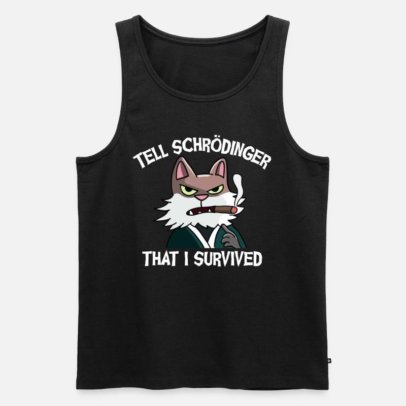 Dites à Schrödinger que j’ai survécu au chat de Schrödinger - Débardeur bio Premium Homme - noir