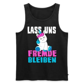 Lass uns Fremde Bleiben Einhorn Humor - Männer Premium Bio Tank Top - Schwarz - Vorne - Michal (187cm)