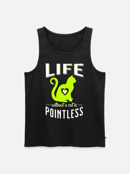 green Life without cat is pointless Cat SleepShirt - Men's Premium Organic Tank Top - black