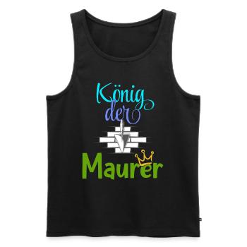 König der Maurer Baustelle Handwerker Mauer - Männer Premium Bio Tank Top - Schwarz - Vorne - Michal (187cm)