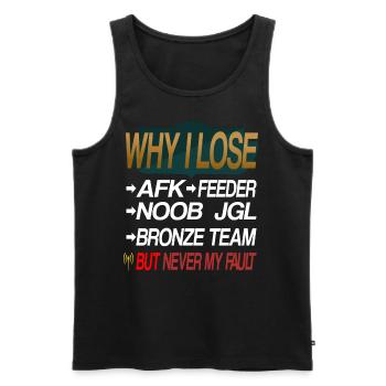 LOL WHY I LOSE - Männer Premium Bio Tank Top - Schwarz - Vorne - Michal (187cm)