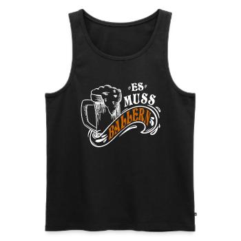 Es muss ballern, Bier Fest Mass Alkohol Bierzelt - Männer Premium Bio Tank Top - Schwarz - Vorne - Michal (187cm)