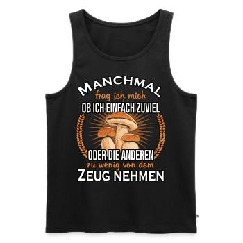Pilzsammler Pilzjäger brauchen Pilze - Männer Premium Bio Tank Top - Schwarz - Vorne - Michal (187cm)
