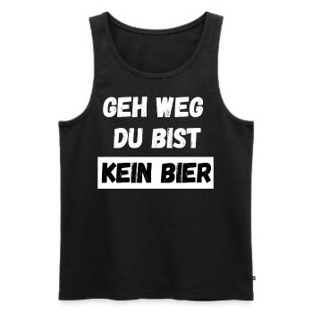 Geh weg du bist kein Bier. Spruch Feiern Party - Männer Premium Bio Tank Top - Schwarz - Vorne - Michal (187cm)