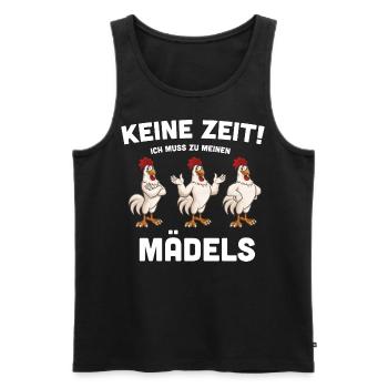 Keine Zeit! ich muss zu meinen Mädels Hühner - Männer Premium Bio Tank Top - Schwarz - Vorne - Michal (187cm)