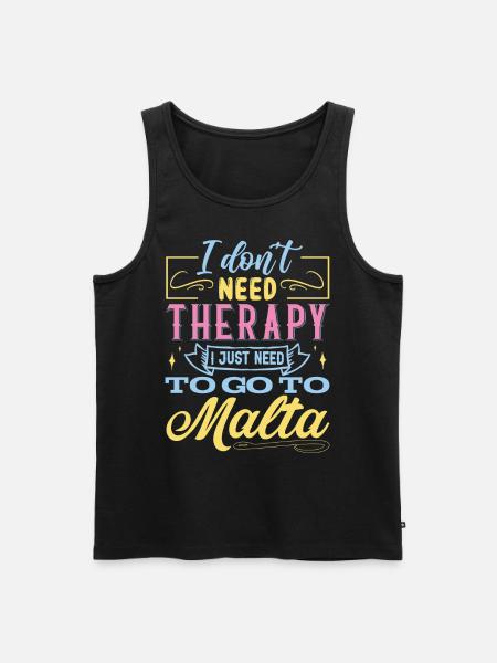 I don't need therapy - Malta Island - Men's Premium Organic Tank Top - black