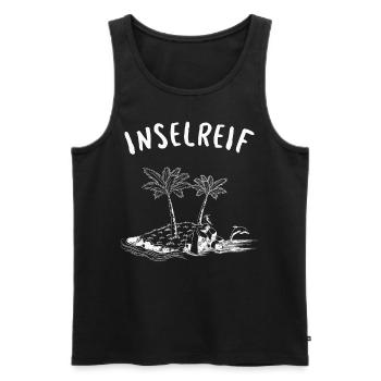 Inselreif Reif Für Die Insel - Männer Premium Bio Tank Top - Schwarz - Vorne - Michal (187cm)