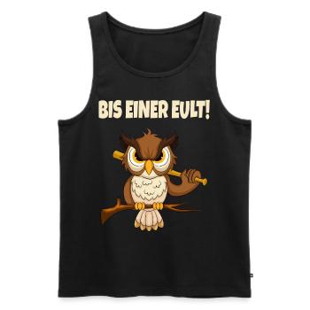 Bis Einer Eult Lustiger Spruch - Männer Premium Bio Tank Top - Schwarz - Vorne - AI Model Male 178 light (178cm)