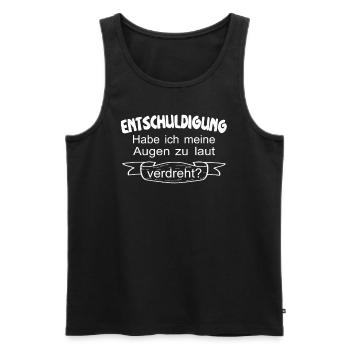 Habe ich meine Augen zu laut verdreht? - Männer Premium Bio Tank Top - Schwarz - Vorne - AI Model Male 178 light (178cm)