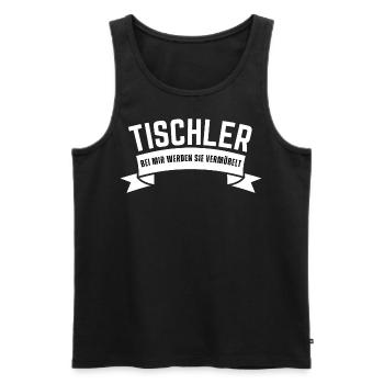 Tischler Bei mir werden sie vermöbelt. Holz Spruch - Männer Premium Bio Tank Top - Schwarz - Vorne - Michal (187cm)