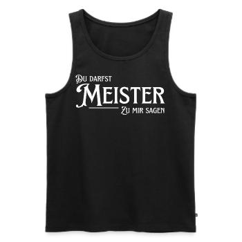 Du darfst Meister zu mir sagen. Lustiger Spruch - Männer Premium Bio Tank Top - Schwarz - Vorne - Michal (187cm)