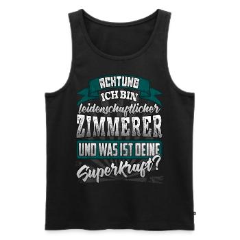 Zimmerer und was ist deine Superkraft - Männer Premium Bio Tank Top - Schwarz - Vorne - Michal (187cm)