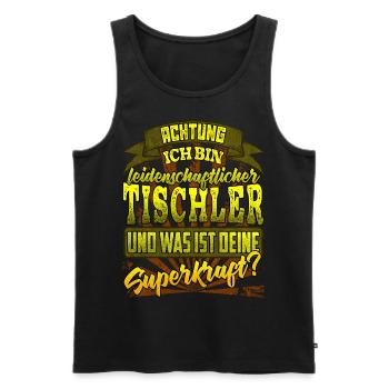 Tischler und was ist deine Superkraft - Männer Premium Bio Tank Top - Schwarz - Vorne - Michal (187cm)