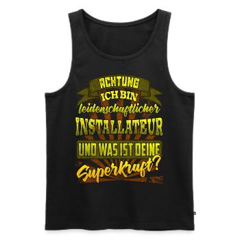 Installateur und was ist deine Superkraft - Männer Premium Bio Tank Top - Schwarz - Vorne - Michal (187cm)