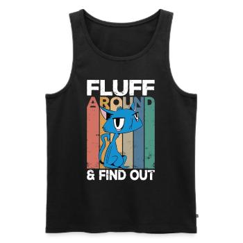 Fluff Around And Find Out Cat Humor Kitten Owner - Men's Premium Organic Tank Top - black - Front - Michal (187cm)