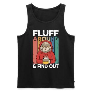 Fluff Around And Find Out Cat Humor Kitten Owner - Men's Premium Organic Tank Top - black - Front - Michal (187cm)