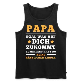 Papa Vatertag Keine hässlichen Kinder Spruch - Männer Premium Bio Tank Top - Schwarz - Vorne - Michal (187cm)