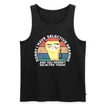 Selective Hearing Not Listening I Don't Listen Pun - Männer Premium Bio Tank Top - Schwarz - Vorne - Michal (187cm)