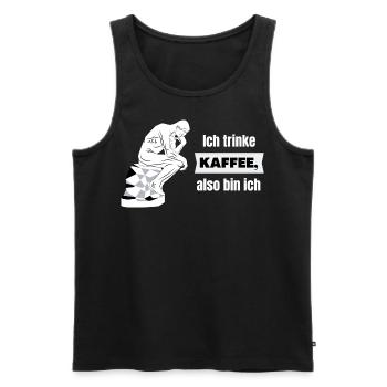 Ich trinke Kaffee, also bin ich - Bürohumor - Männer Premium Bio Tank Top - Schwarz - Vorne - Michal (187cm)