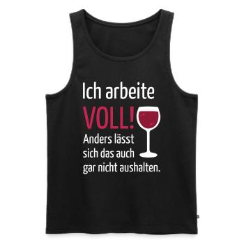 Ich arbeite voll anders ist es nicht auszuhalten - Männer Premium Bio Tank Top - Schwarz - Vorne - Michal (187cm)
