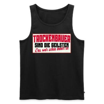 Trockenbauer T-Shirt - Männer Premium Bio Tank Top - Schwarz - Vorne - Michal (187cm)