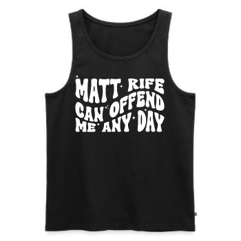 Matt Rife Can Offend Me Any Day - Männer Premium Bio Tank Top - Schwarz - Vorne - AI Model Male 178 light (178cm)