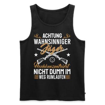 Wahnsinniger Jägerhochkonzentriert - Männer Premium Bio Tank Top - Schwarz - Vorne - Michal (187cm)