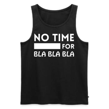 Pas le temps pour le blablabla - Débardeur bio Premium Homme - noir - Devant - AI Model Male 178 light (178cm)