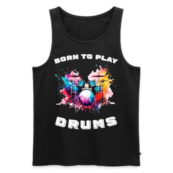 Born to play drums -Zum Schlagzeug-Spielen geboren - Männer Premium Bio Tank Top - Schwarz - Vorne - Michal (187cm)