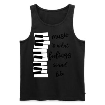 Musik Klavier "music is what feelings sound like" - Männer Premium Bio Tank Top - Schwarz - Vorne - Michal (187cm)