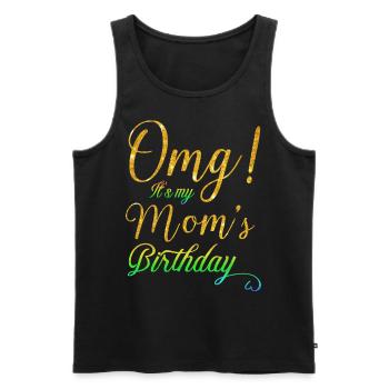 OMG C’est l’anniversaire de ma mère Maman Femmes Fête des mères - Débardeur bio Premium Homme - noir - Devant - Michal (187cm)