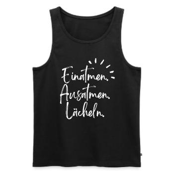 Einatmen, Ausatmen, Lächeln, - Männer Premium Bio Tank Top - Schwarz - Vorne - AI Model Male 178 light (178cm)