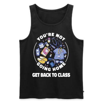 School Nurse You're Not Going To Home Get Back To - Men's Premium Organic Tank Top - black - Front - AI Model Male 178 light (178cm)