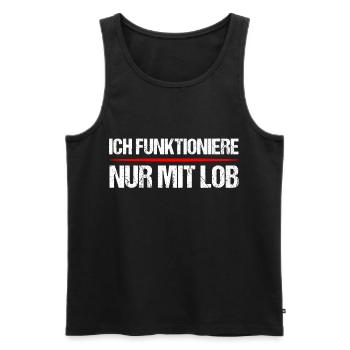 Motivation Spruch ich funktioniere nur mit Lob - Männer Premium Bio Tank Top - Schwarz - Vorne - AI Model Male 178 light (178cm)