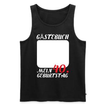 Funny 40th Birthday Guestbook - Men's Premium Organic Tank Top - black - Front - AI Model Male 178 light (178cm)