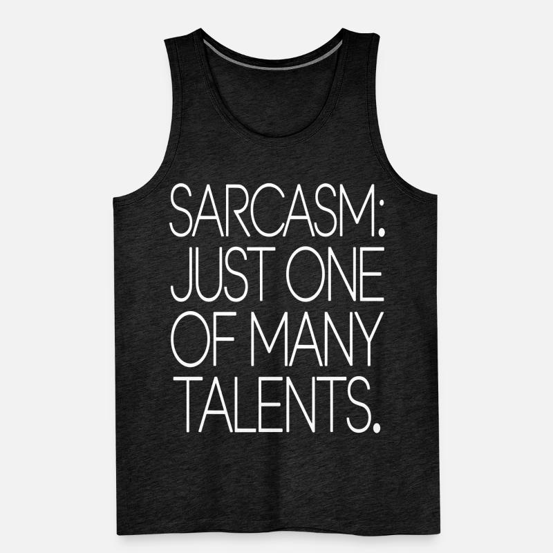 Sarkasmus Talent Statement Design Männer Premium Bio Tank Top