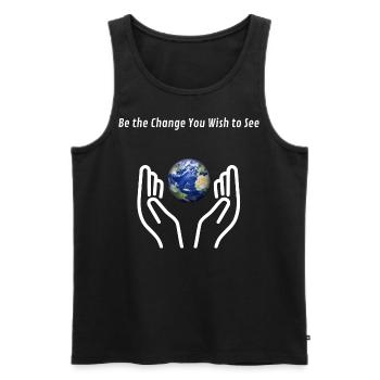 Be the Change – Inspirational Statement Shirt - Men's Premium Organic Tank Top - black - Front - AI Model Male 178 light (178cm)