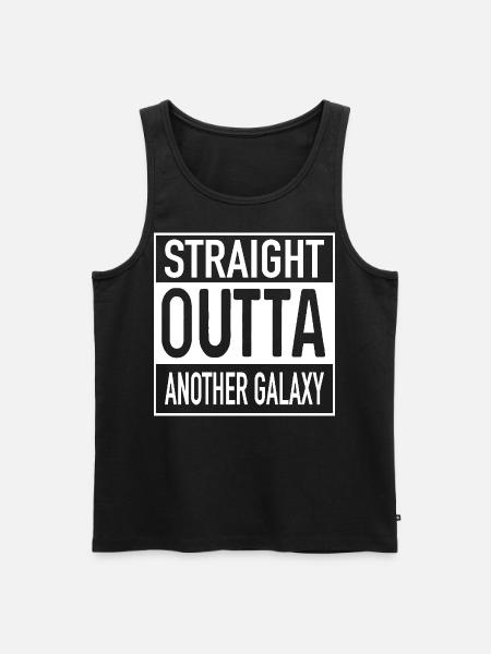 Straight OUTTA Another Galaxy - Men's Premium Organic Tank Top - black