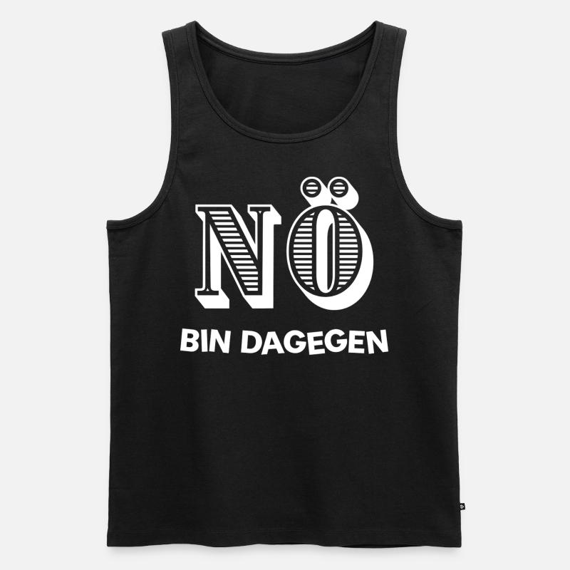 NÖ - BIN DAGEGEN - Männer Premium Bio Tank Top - Schwarz