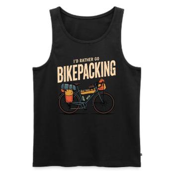 Je préfère faire du Bikepacking - Débardeur bio Premium Homme - noir - Devant - Michal (187cm)