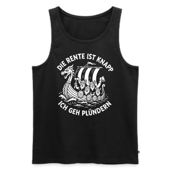 Die Rente Ist Knapp Ich Geh Plündern - Männer Premium Bio Tank Top - Schwarz - Vorne - AI Model Male 178 light (178cm)