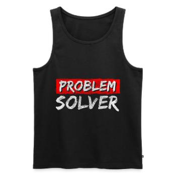 Problem? Not My Problem Motto - Men's Premium Organic Tank Top - black - Front - AI Model Male 178 light (178cm)