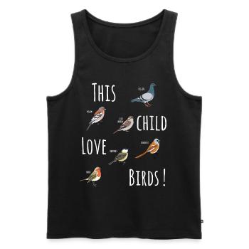 This Child Love Birds Animal Love Bird Lover Gift - Men's Premium Organic Tank Top - black - Front - Michal (187cm)
