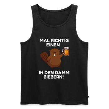 Mal richtig einen in den Damm Biebern! - Männer Premium Bio Tank Top - Schwarz - Vorne - Michal (187cm)
