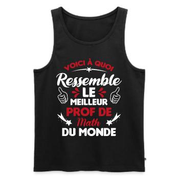 Voici Le meilleur Prof de Math du monde - Débardeur bio Premium Homme - noir - Devant - Michal (187cm)