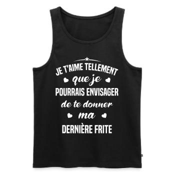 Je t'aime tellement que je pourrais donner frite - Débardeur bio Premium Homme - noir - Devant - Michal (187cm)