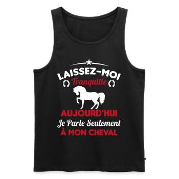 Aujourd'hui je parle seulement à mon cheval - Débardeur bio Premium Homme - noir - Devant - Michal (187cm)